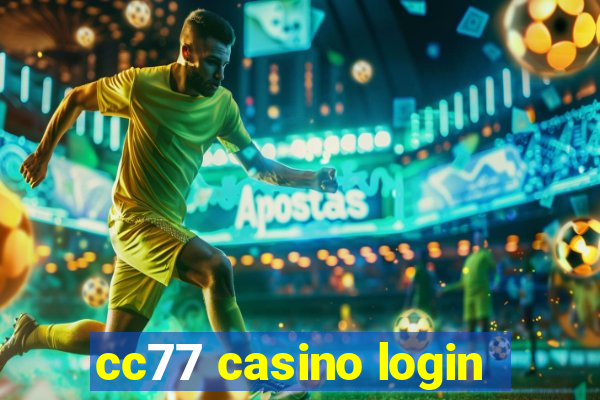 cc77 casino login